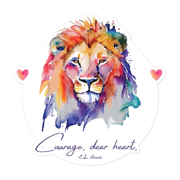 Courage Dear Heart CS Lewis Quote Sticker, Narnia Aslan Lion Sticker Gift for Lion Witch Wardrobe Fan Grief Gift for Christian Z40C