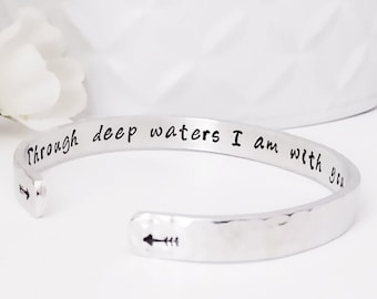 Through Deep Waters I Am With You Bracelet, Isaiah 43:2 Hidden Message Scripture Cuff, Encouraging Bible Verse Jewelry