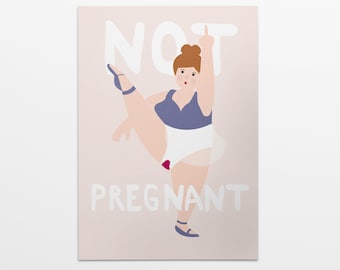 Feministische Poster: Not pregnant A2