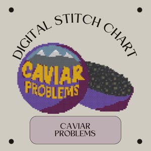 Caviar Problems Stitch Chart | Digital Cross Stitch Chart | DIY Needlepoint Canvas | Beginner Needlepoint Ornament | RHOSLC