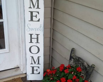 Home Sweet Home Extra Large Porch Sign Vertical Wood Sign Entryway Sign Distressed Wood Rustic Primitive Decor Front Door Housewarming Gift