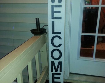Welcome Extra Large Porch Sign Vertical Wood Sign 48x7 Entryway Sign Distressed Wood Rustic Primitive Decor Front Door Oversized Sign