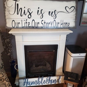 This is Us Sign Our Life Our Story Our Home Walp Hanging Distressed Rustic Cedar Wood Primitive Sign 42x17 Family Sign