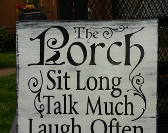 Primitive Porch Sign Sit Long Talk Much Laugh Often Distressed Wood Sign Patio Decor Rustic Primitive Decor Live Laugh Love Crows Summertime