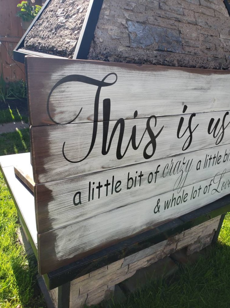 This is Us Sign a Little Bit of Crazy a Little Bit Loud & Etsy