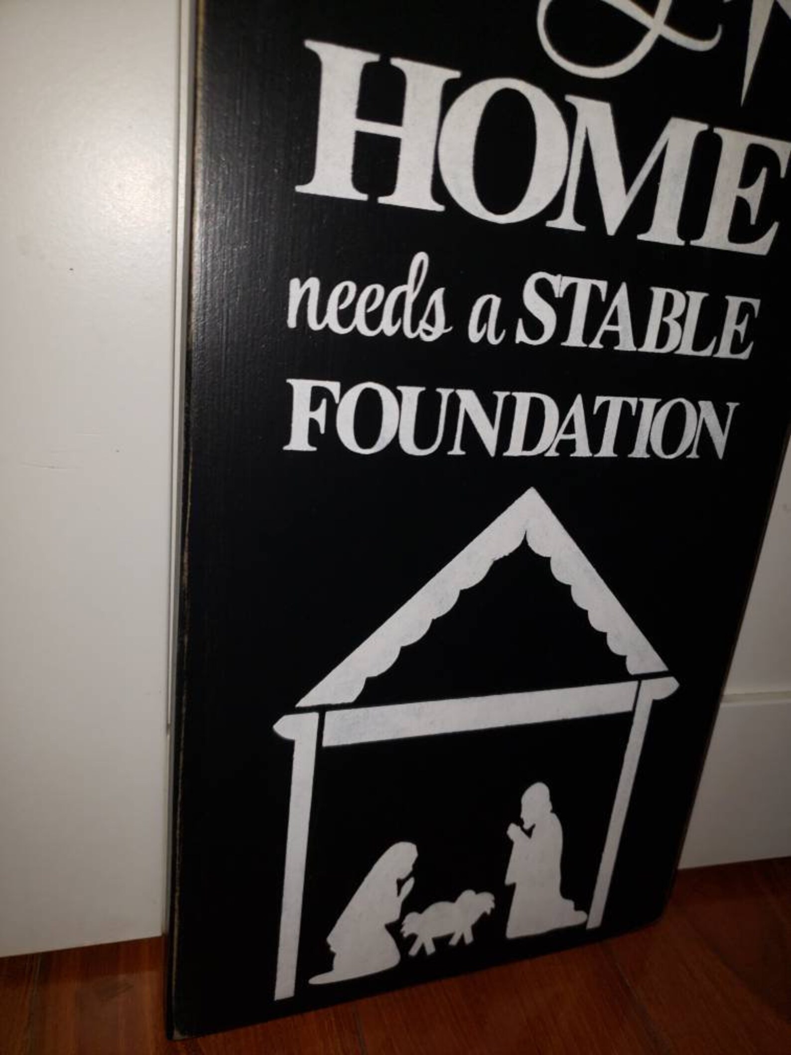 Every Home Needs a Stable Foundation Nativity Sign Distressed Wood Wall ...