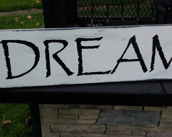 Dream Distressed Wood Sign Rustic Kitchen Large Bedroom Sign Primitive Farmhouse Decor Fixer Upper Wall Hanging Housewarming Graduate Gift