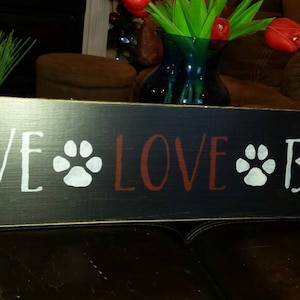 Live Love Bark Wood Sign Distressed Wood Wall Hanging Rustic Pet Lover Decor Dog Lover Gift Dog Print Decor Puppy Paw Sign Farmhouse Decor