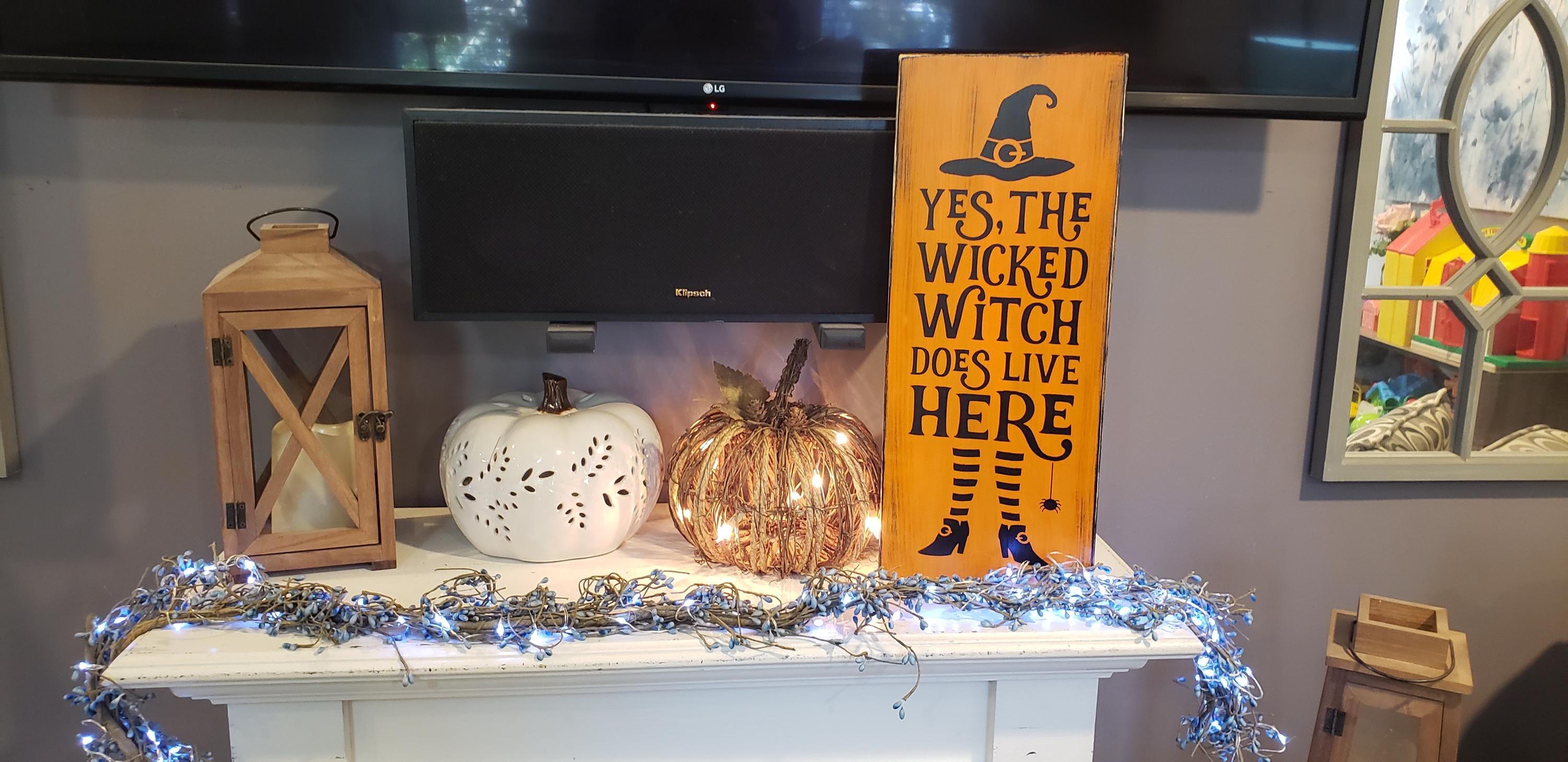 Yes, the Wicked Witch Does Live Here Sign Witch Porch Sign Halloween ...