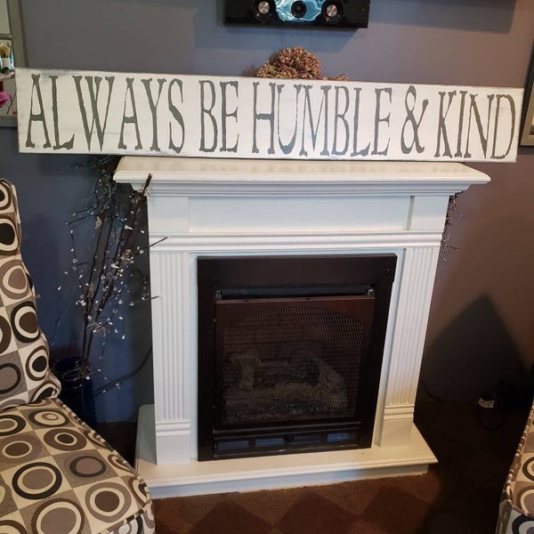 Humble & Kind Zeichen 8 x 48 Distressed Rustikal Holz Extra Große Wandbehang Primitive Bauernhaus Dekor Sammeln Küchen Dekor Familienschild