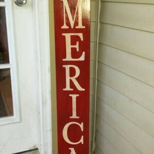 America Porch Sign Reversible Vertical Distressed Wood Sign Extra Large Oversized Summer Patio Pariotic Decor Primitive Sign Memorial Day