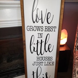 Love Grows Best in Little Houses Like This Sign Bedroom Decor Framed Sign Distressed Wood Wall Hanging Rustic Farmhouse Decor Wedding Gift