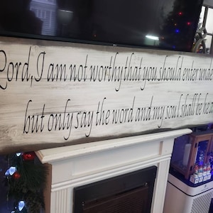 Lord I am not worthy Sign Rustic Cedar Wood Wall Hanging Extra Large Modern Farmhouse Sign 16 x 60 Horizontal Bible Verse Religious Sign