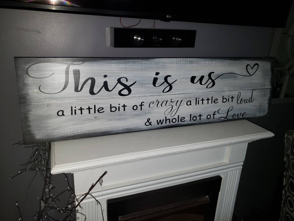 This is Us Sign a Little Bit of Crazy a Little Bit Loud & Etsy Norway