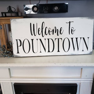 Welcome to Poundtown Sign Master Bedroom Decor Wood Wall Hanging Funny Sign Bed Sign Bachelor Sign Funny Above the Bed Pound Town Sign