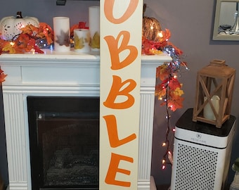 Gobble Gobble Porch Sign Reversible Vertical Sign Rustic Distressed Wood Extra Large Sign Primitive Thanksgiving Decoration