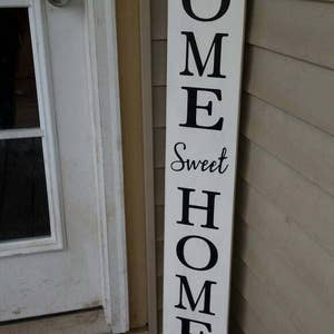 Home Sweet Home Extra Large Porch Sign Vertical Wood Sign Entryway Sign Distressed Wood Rustic Primitive Decor Front Door Housewarming Gift