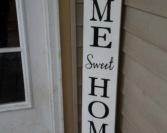 Home Sweet Home Extra Large Porch Sign Vertical Wood Sign Entryway Sign Distressed Wood Rustic Primitive Decor Front Door Housewarming Gift