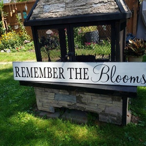 Remember The Blooms Sign Flower Sign Summer Porch Sign Horizontal Patio Decor Summer Garden Sign Farmhouse Wall Hanging Garden Lover Gift