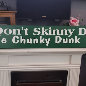 Pool Sign We Don&#39;t Skinny Dip We Chunky Dunk Sign Summer Sign Wood Wall Hanging Funny Decor Pool Decor Pool House Sign