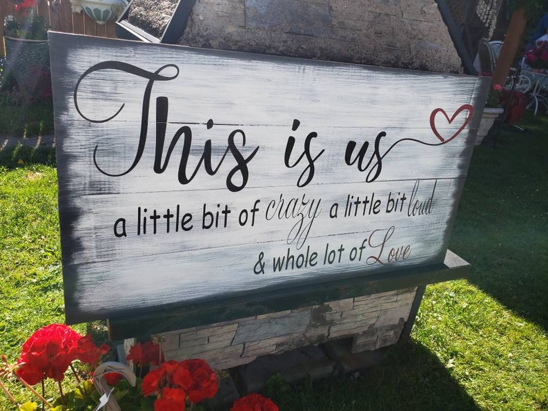 This is Us Sign a little bit of crazy a little bit loud & Etsy