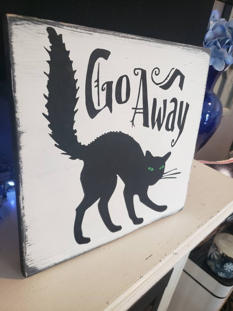 Go Away Sign Black Cat Go Away Sign Distressed Rustic Wood Etsy