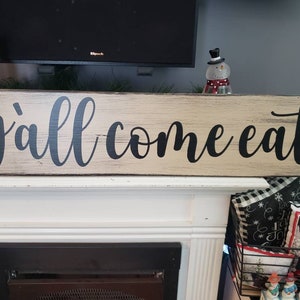 Y&#39;all Come EAT Sign Kitchen Sign Rustic Farmhouse Decor Fixer Upper Sign Modern Farmhouse Wall Hanging Eat Sign Lets Eat Sign Hey Yall Sign