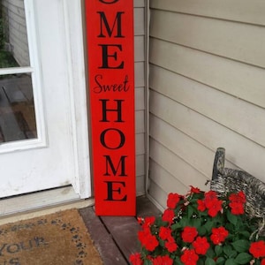 Home Sweet Home Extra Large Porch Sign Vertical Wood Sign Entryway Sign Distressed Wood Rustic Primitive Decor Front Door Housewarming Gift