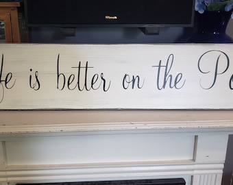 Life Is Better on the Porch Sign Horizontal Porch Sign Rustic Wood Sign Porch Decor Summer Sign Modern Farmhouse Sign Patio Decor Deck Sign