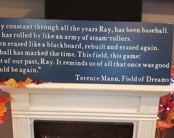 Baseball Field of Dreams Quote Wood Sign Distressed Wood Sign Large Primitive Wall Hanging Terrace Mann Quote Baseball has marked the Time
