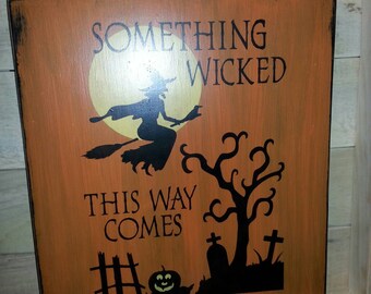 Halloween noodlijdend houten bord Something Wicked This Way Comes Rustiek primitief bord Heks Pompoen Kerkhof Herfstdecor Halloweendecoratie