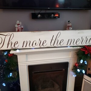 The more the merrier Sign Christmas Sign Distressed Rustic Wood Large Wall Hanging Primitive Farmhouse Decor Gather Kitchen Decor