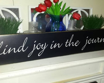 Find Joy In The Journey Distressed Wood Sign Inspirational Quote Primitive Farmhouse Decor Shelf Sitter Adventurer Traveler Gift Wanderlust