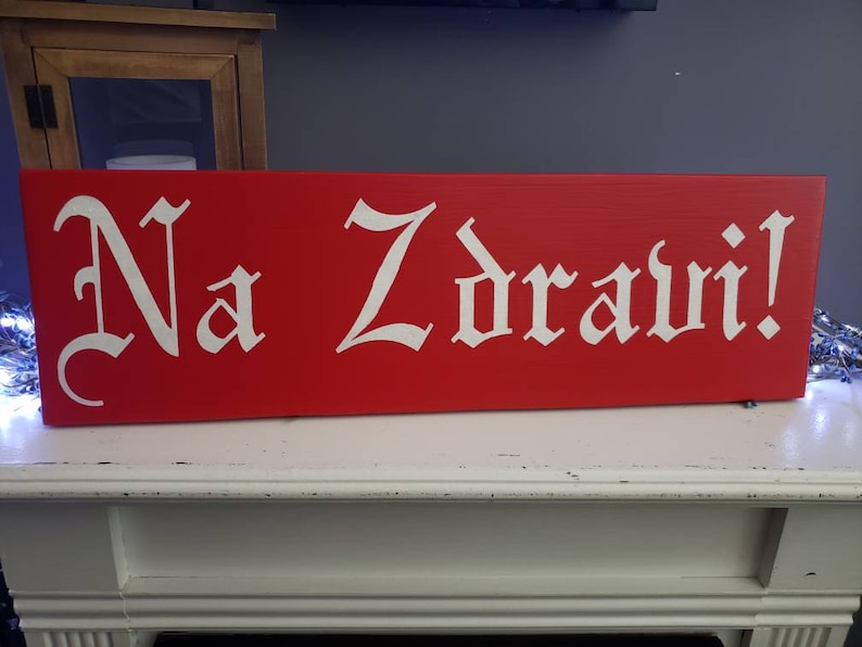 Na Zdravi Sign Cheers Czech Sign To Your Health Salute Sign Horizontal Wall Hanging Kitchen Decor Home Bar Decor Modern Farmhouse Wedding image 1