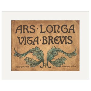 Ars Longa Vita Brevis Wall Art | William Morris Quote Poster | Arts & Crafts Typography Art Print | Inspirational Artist Decor