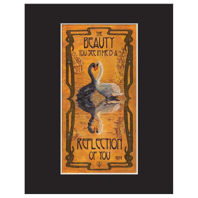 Swan Wall Art | Art Nouveau Swan Print | Rumi Quote Love Art | Romantic Bird Wall Decor | Reflection of You Artwork Matted Print