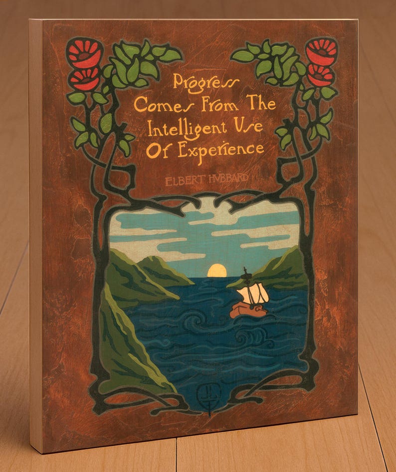 Progress Wall Art | Elbert Hubbard Roycroft Quote Poster | Arts and Crafts Landscape Art Print | Mission Style Nature Decor | Craftsman Art Wooden Plaque