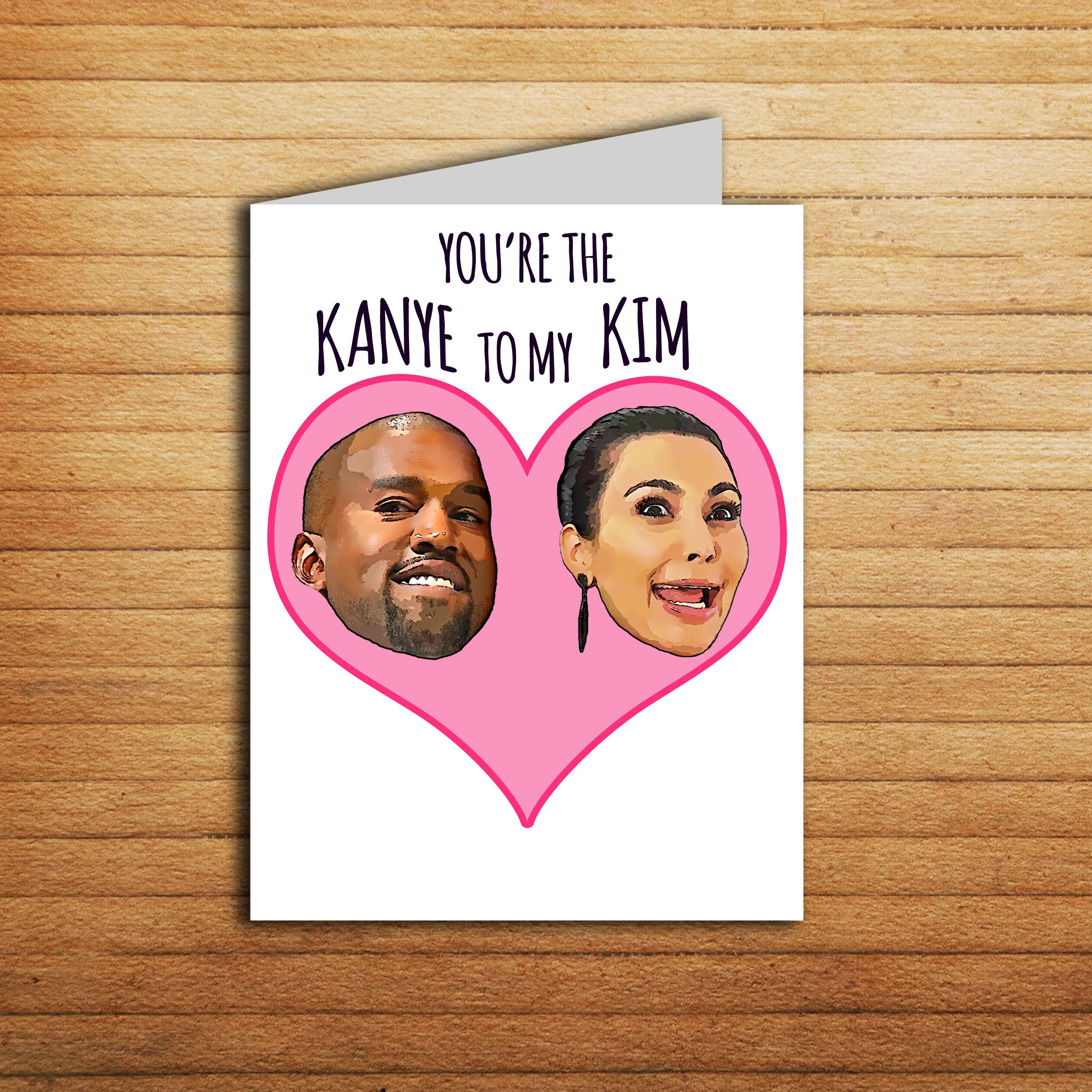 Kim And Kanye West Card Funny Valentines Card Anniversary Card Etsy