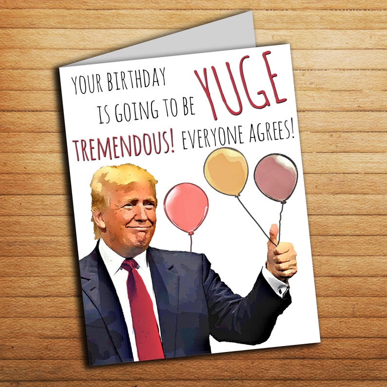 Donald Trump Birthday Card For Boyfriend Gift Funny Printable | Etsy
