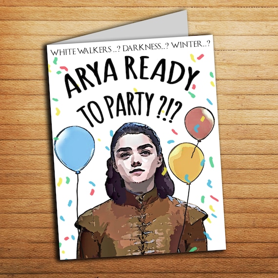 Got Funny Arya Game Of Thrones Birthday Personalized Card