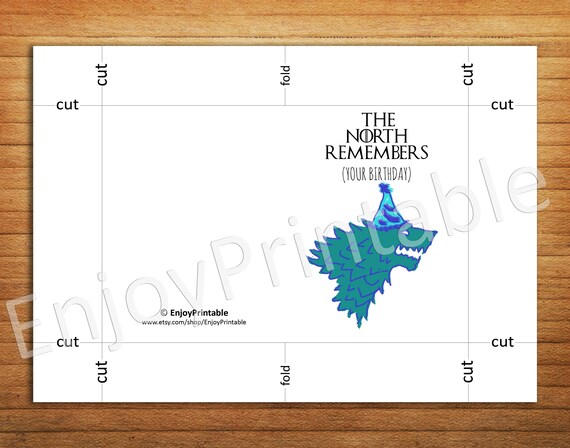 Game of Thrones card The North Remembers Your Birthday card Stark direwolf GoT gift for fan tv show Name day Funny Greeting card Printable Game of Thrones card The North Remembers Your Birthday card Stark direwolf GoT gift for fan tv show Name day Funny Greeting card Printable