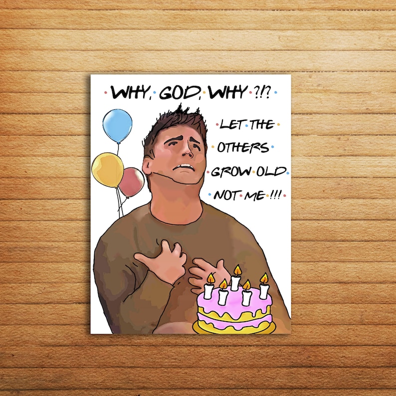Friends TV Show Joey Birthday Card Funny Bday Card Printable | Etsy