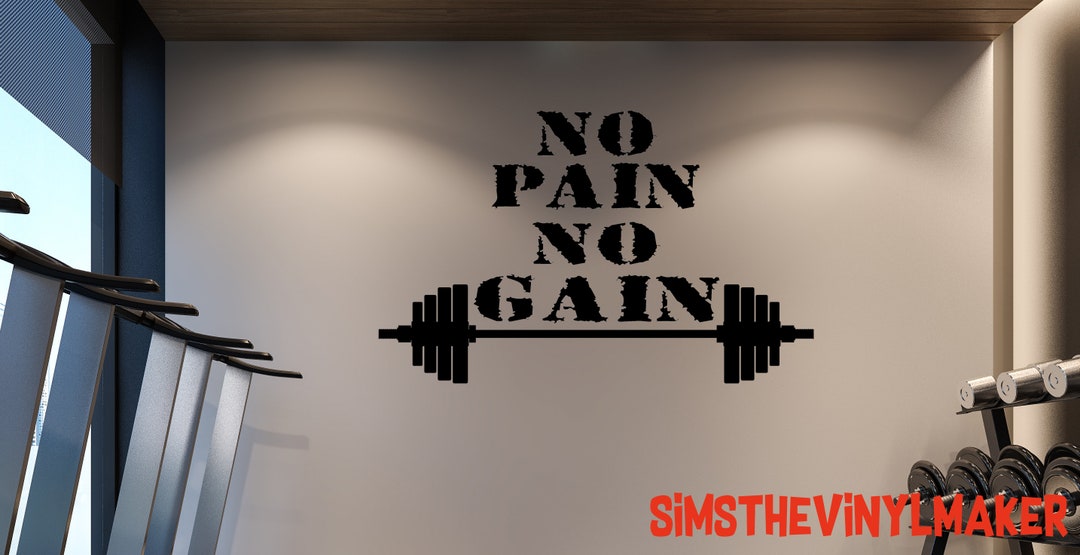No Pain No Gain Decal, Motivational Gym Quote, Wall Art Vinyl Decal ...