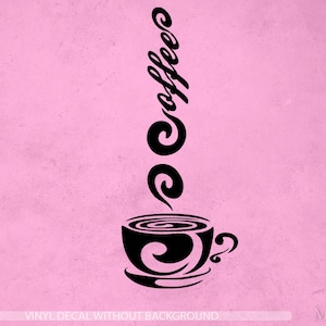 Könnte beinhalten: Schwarz-weißer Vinyl-Aufkleber einer Kaffeetasse mit aufsteigendem Dampf in Form des Wortes "Kaffee".