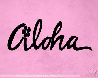 Pode incluir: Adesivo de vinil preto com a palavra "Aloha" em fonte cursiva com uma pequena flor acima do "A". O adesivo está em um fundo rosa.