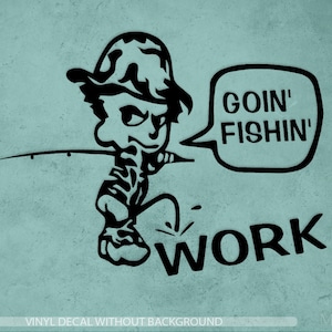 Visserijsticker | Plas op werk gaan vissen sticker | Stickers tacklebox | Sticker vissen | Autoraamstickers | Sticker boot