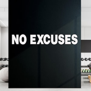 No Excuses Gym Wandtattoo - Inspirierendes Fitness Zitat für Fitnessstudio, Trainingsraum, Motivation, Bürodeko #R25