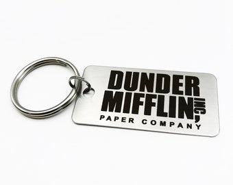 Dunder Mifflin Paper Company Keychain - Stainless Steel - Laser Engraved - Office Lovers Only - Dwight K. Schrute Approved