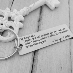 I Choose You Keychain Your Actual Handwriting or Font Option _Design Your Own Custom Keychain_ Rectangle, Stainless Steel, Laser Engrave image 9