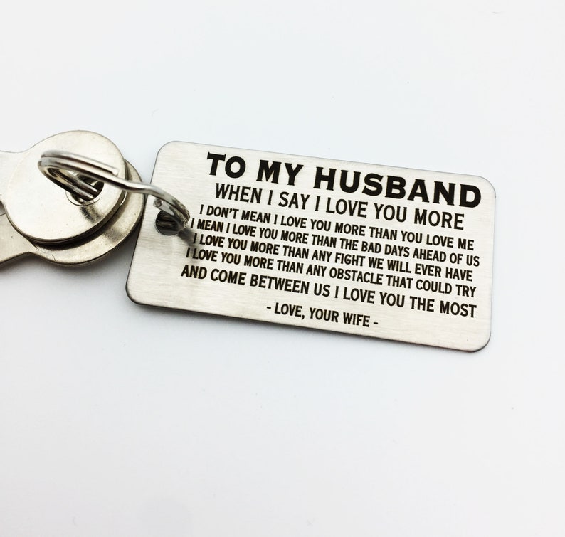 Your husband is a kind of man who loves the open road? This customized keychain will be a perfect fit for him. Add your personal touch with an engraving of your sweet message on the back, it’s going to give your caring husband butterflies every time he sees this small gift. 